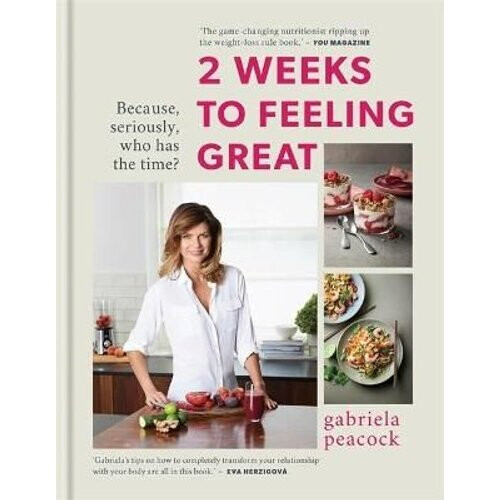 2 Weeks to Feeling Great | Hardback