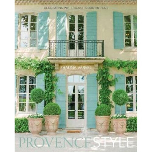 Provence Style | Hardback