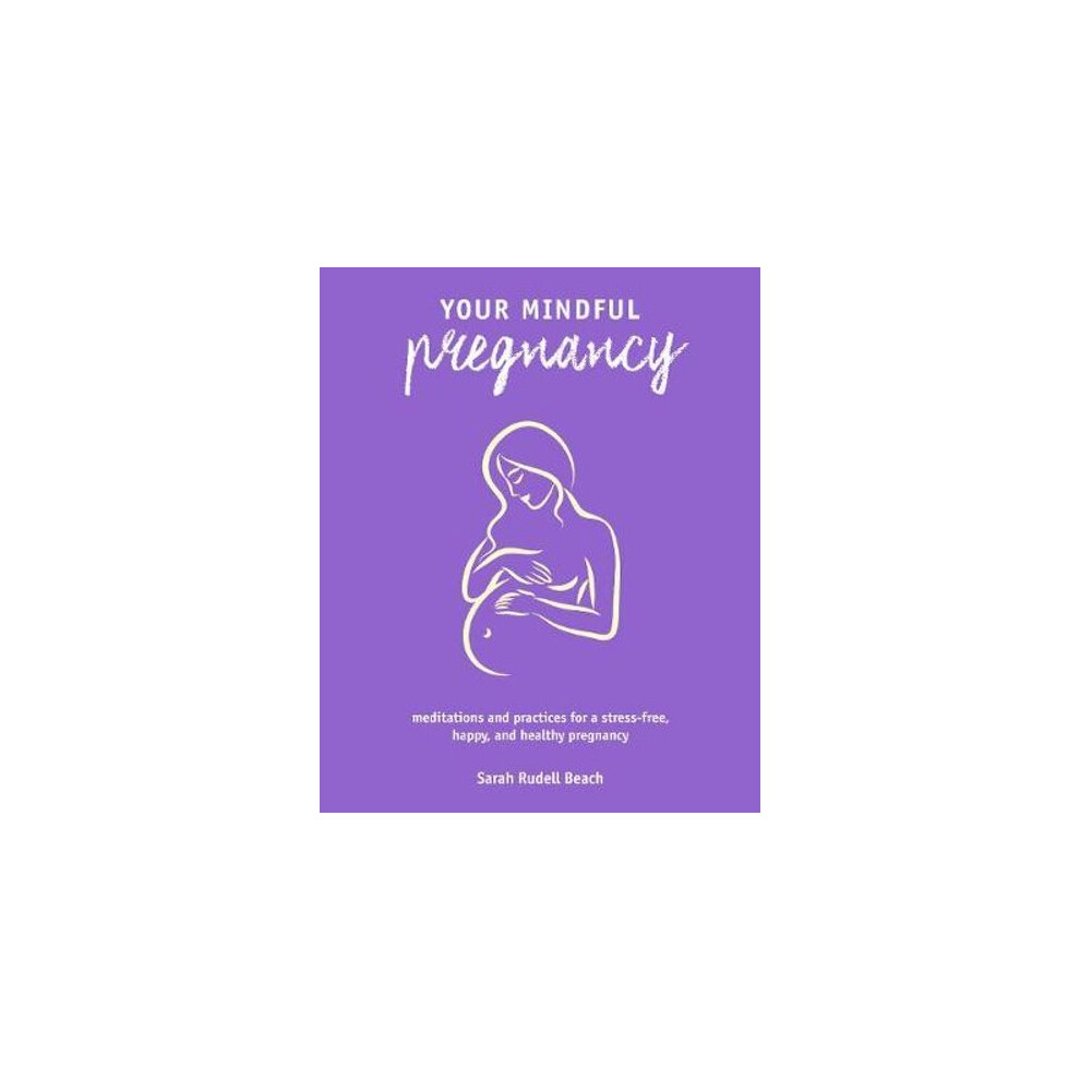 Your Mindful Pregnancy | Paperback