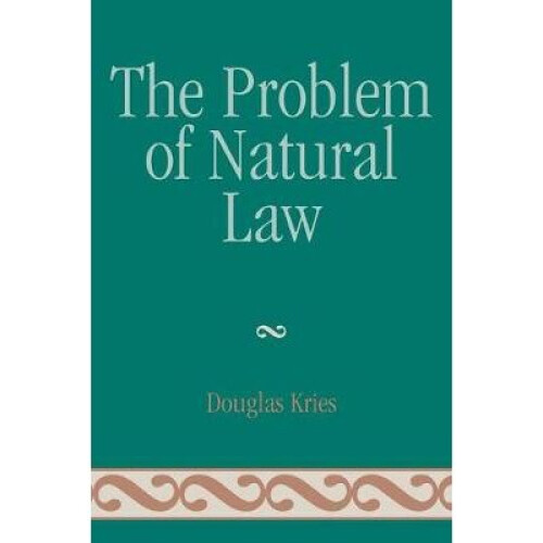 The Problem of Natural Law