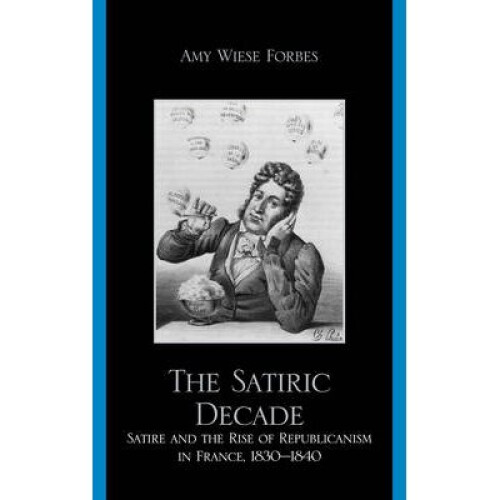 The Satiric Decade