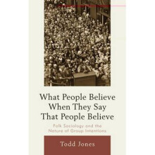 What People Believe When They Say That People Believe