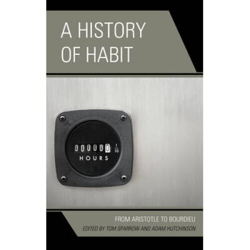A History of Habit