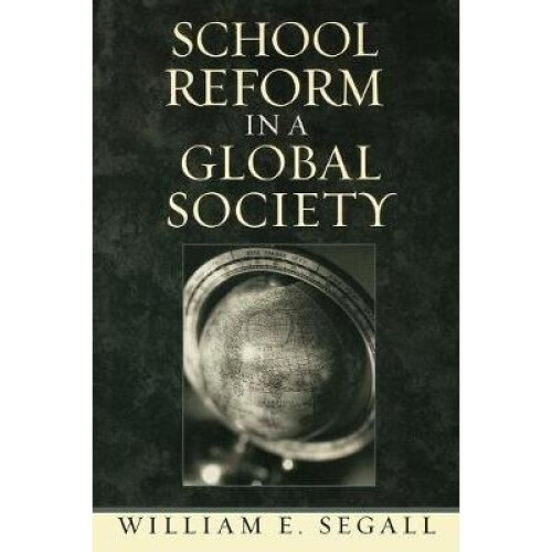 School Reform in a Global Society