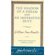 The Shadow of a Dream and An Imperative Duty