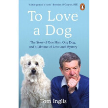 To Love a Dog | Paperback