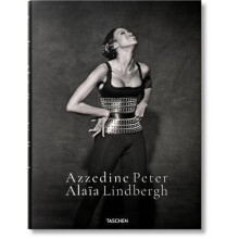 Peter Lindbergh. Azzedine Alaia | Hardback