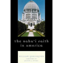 The Baha'i Faith in America