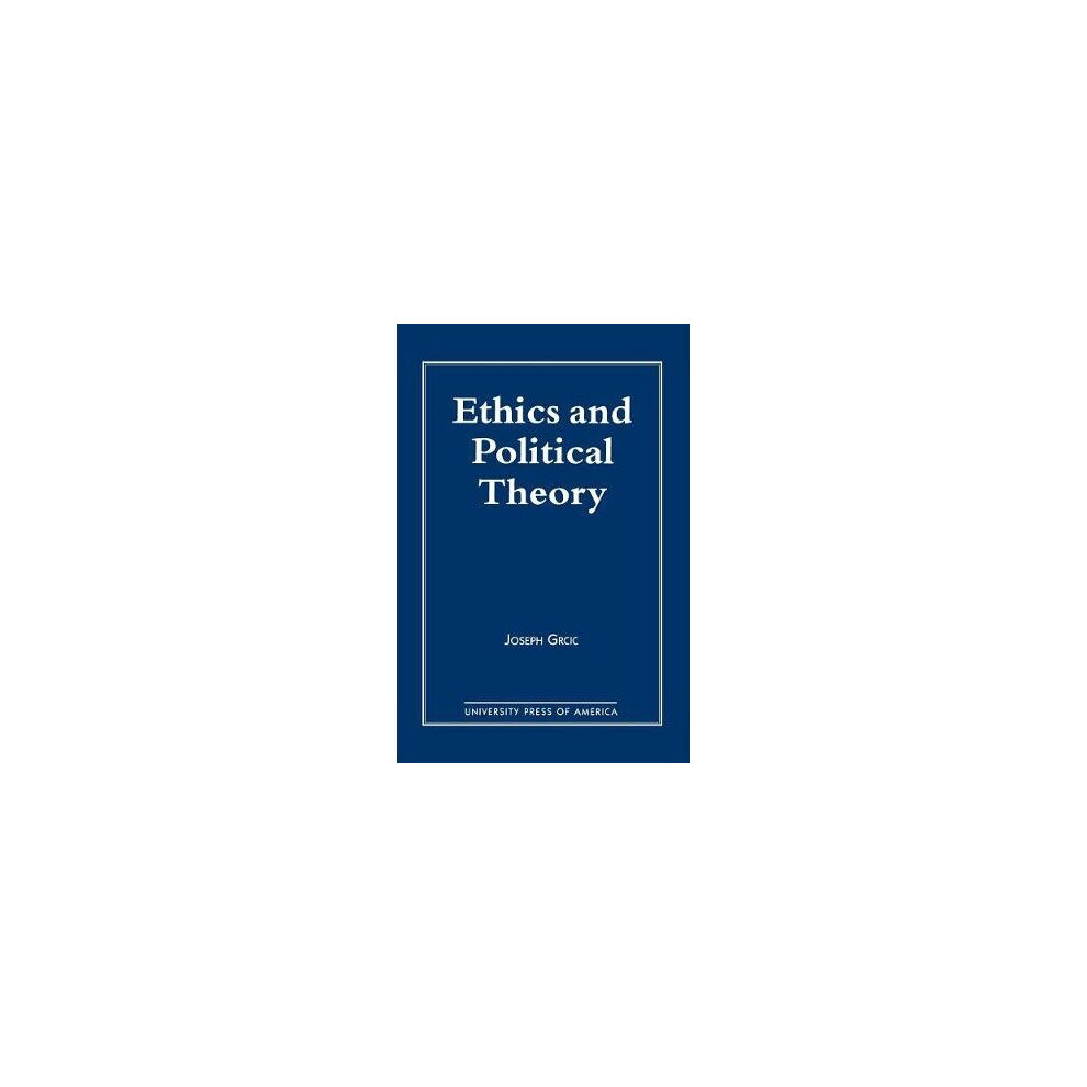 Ethics and Political Theory