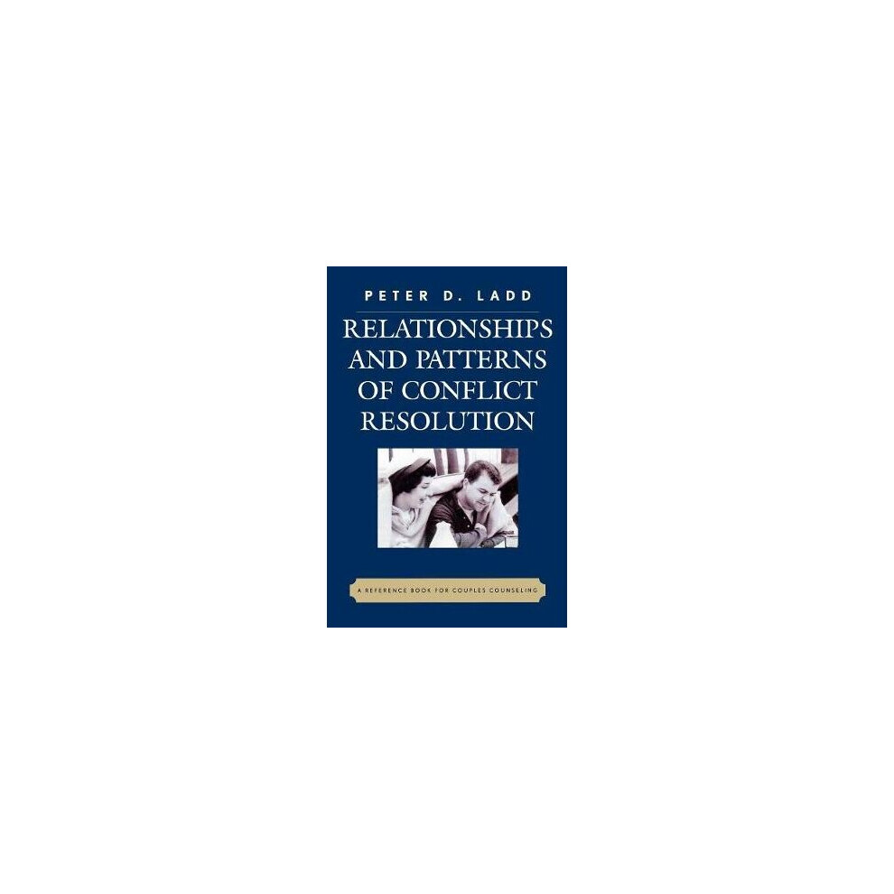 Relationships and Patterns of Conflict Resolution