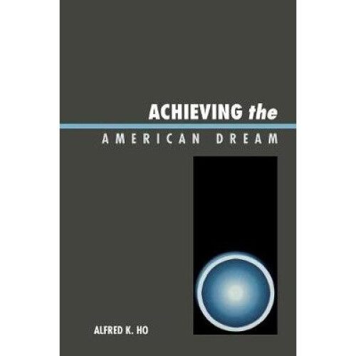 Achieving the American Dream