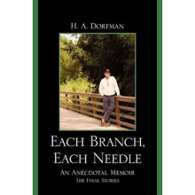 Each Branch, Each Needle