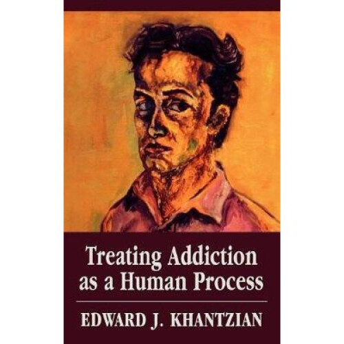Treating Addiction as a Human Process