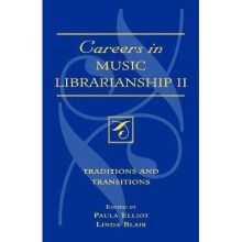 Careers in Music Librarianship II