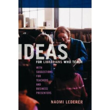 Ideas for Librarians Who Teach