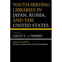 Youth-Serving Libraries in Japan, Russia, and the United States