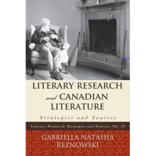 Literary Research and Canadian Literature