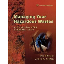 Managing Your Hazardous Wastes