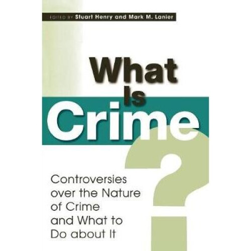 What Is Crime?
