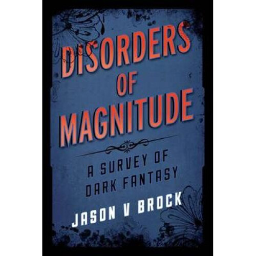 Disorders of Magnitude