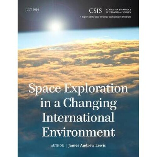 Space Exploration in a Changing International Environment
