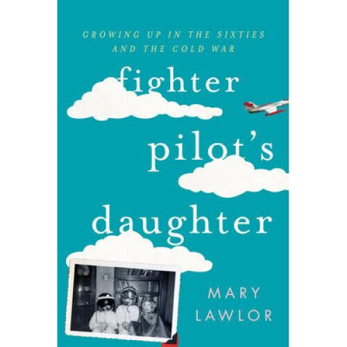 Fighter Pilot's Daughter