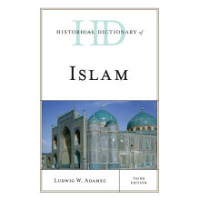 Historical Dictionary of Islam