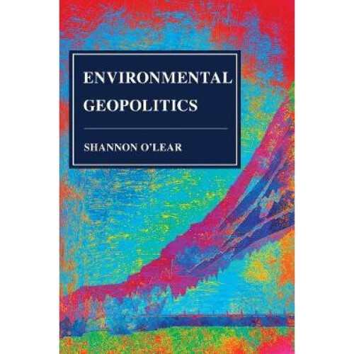 Environmental Geopolitics