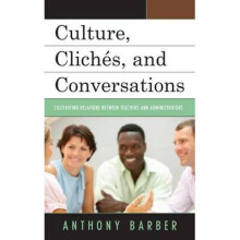 Culture, ClichÃs, and Conversations
