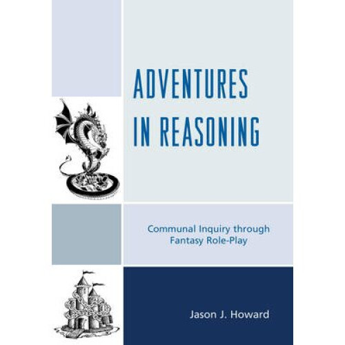 Adventures in Reasoning