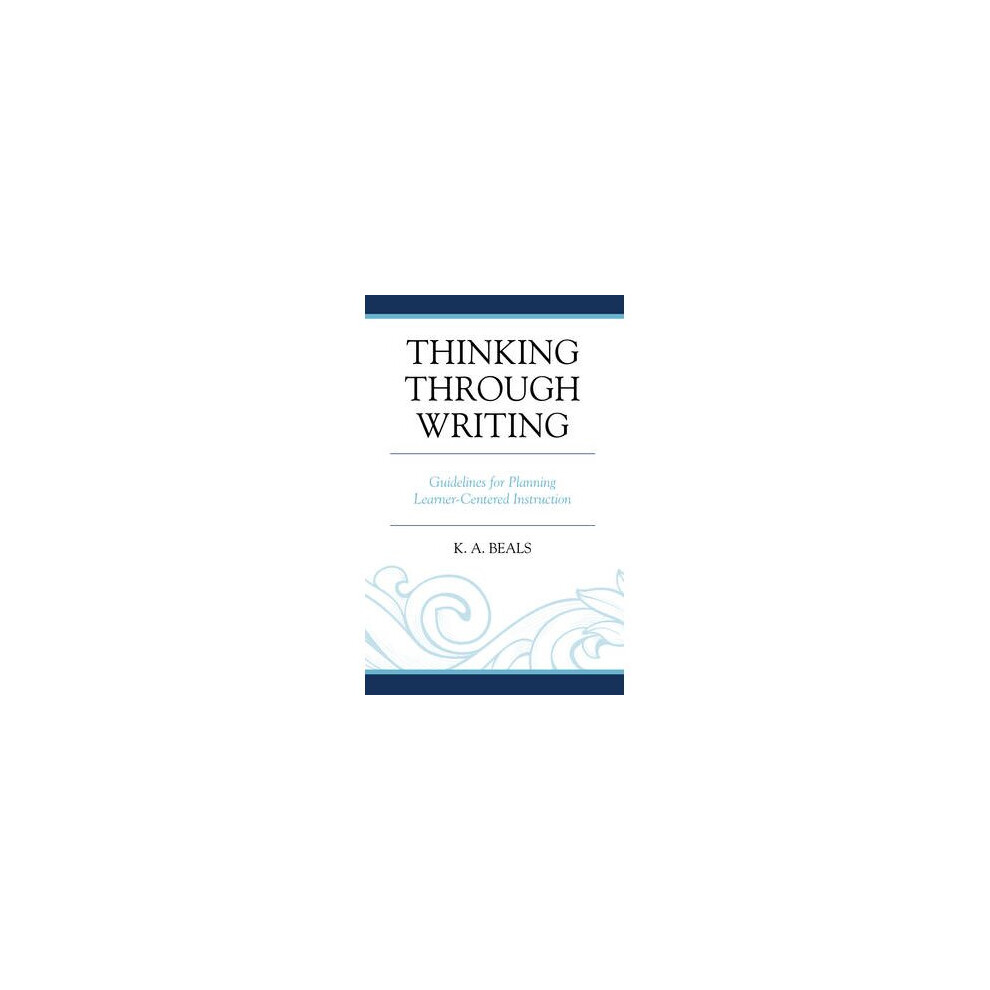 Thinking through Writing