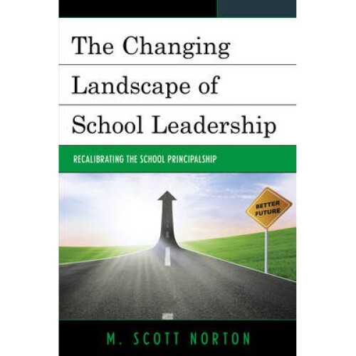 The Changing Landscape of School Leadership