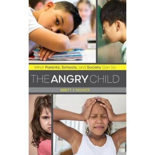 The Angry Child