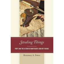 Stealing Things Theft and the Author in NineteenthCentury France
