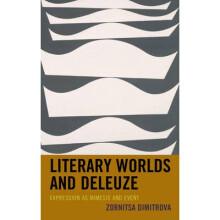 Literary Worlds and Deleuze Expression as Mimesis and Event