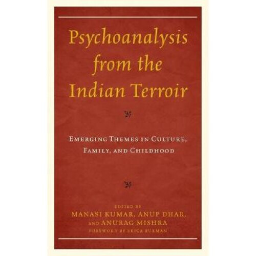 Psychoanalysis from the Indian Terroir