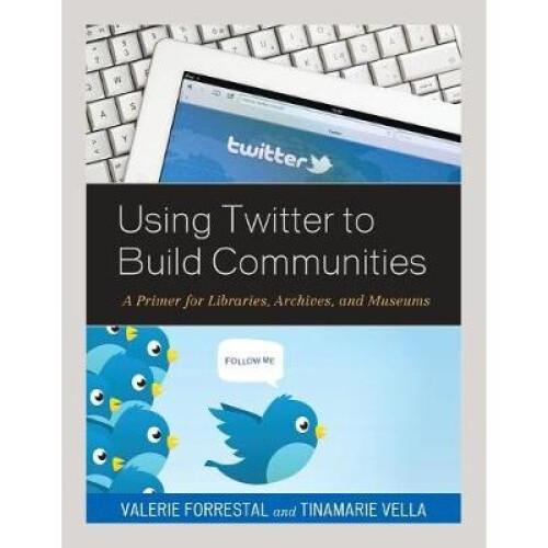 Using Twitter to Build Communities