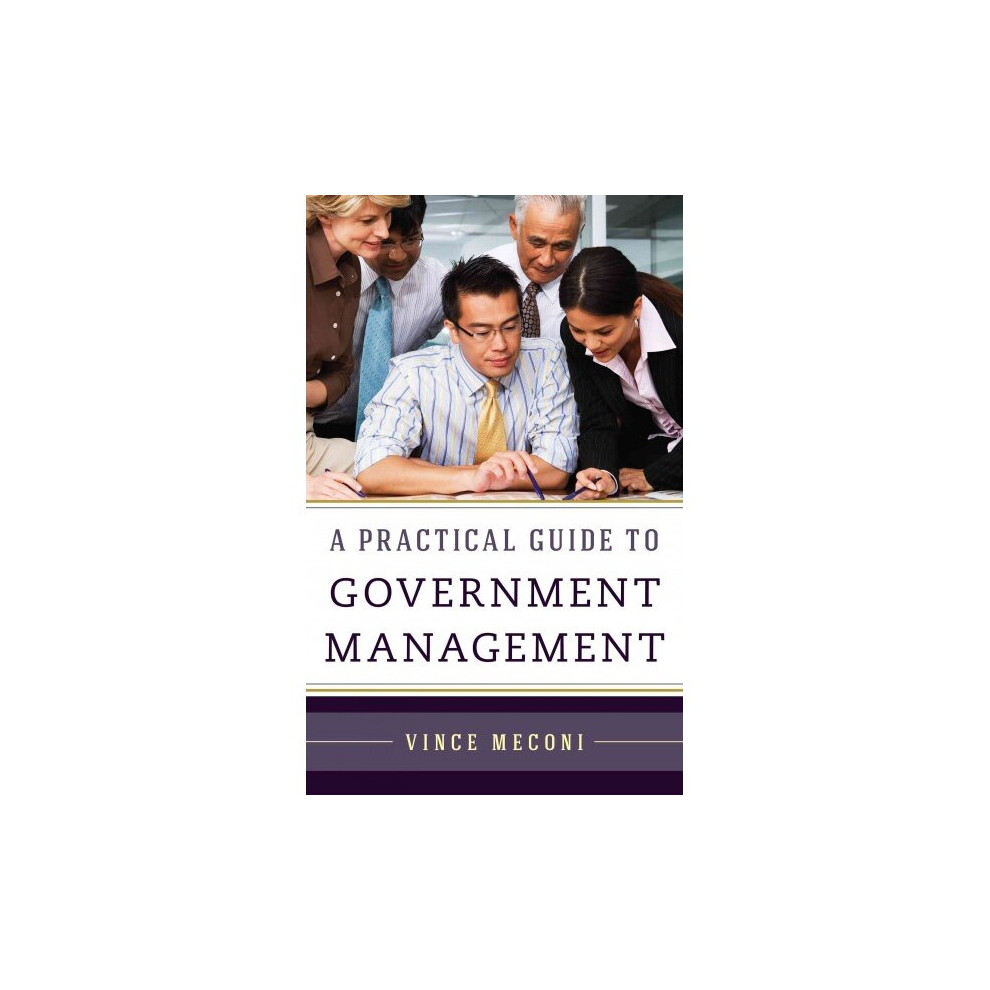 A Practical Guide to Government Management