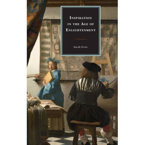 Inspiration in the Age of Enlightenment