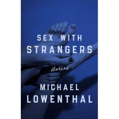 Sex with Strangers