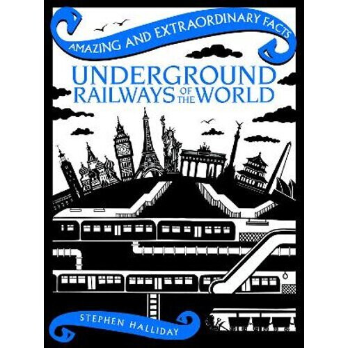 Underground Railways of the World | Hardback
