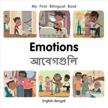 My First Bilingual Book-Emotions (English-Bengali) | Board book