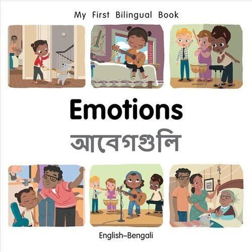 My First Bilingual Book-Emotions (English-Bengali) | Board book