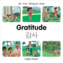 My First Bilingual Book-Gratitude (English-Korean) | Board book