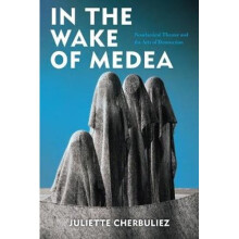 In the Wake of Medea | Hardback