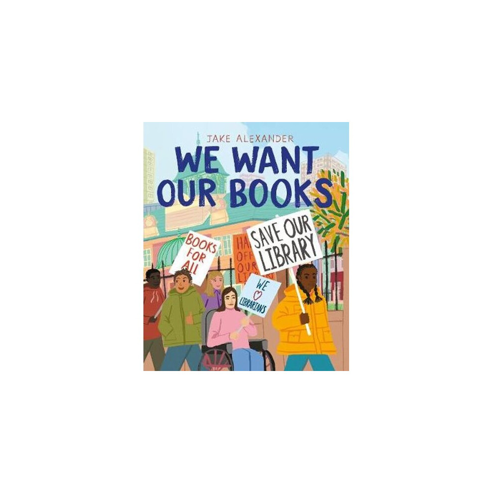 We Want Our Books | Hardback