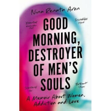Good Morning, Destroyer of Men's Souls | Paperback