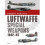 Luftwaffe Special Weapons 1942-45 | Hardback - Book 1