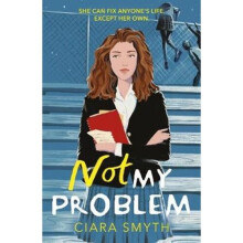 Not My Problem | Paperback