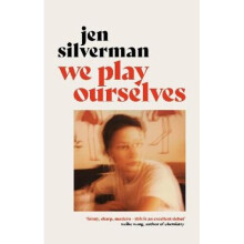 We Play Ourselves | Hardback